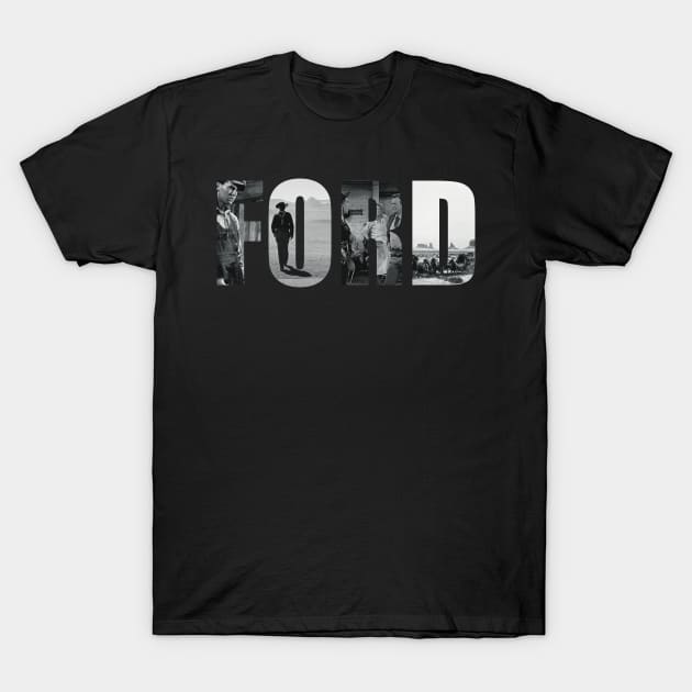 John Ford T-Shirt by @johnnehill